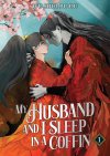 My-Husband-and-I-Sleep-in-a-Coffin-volume-1.jpg